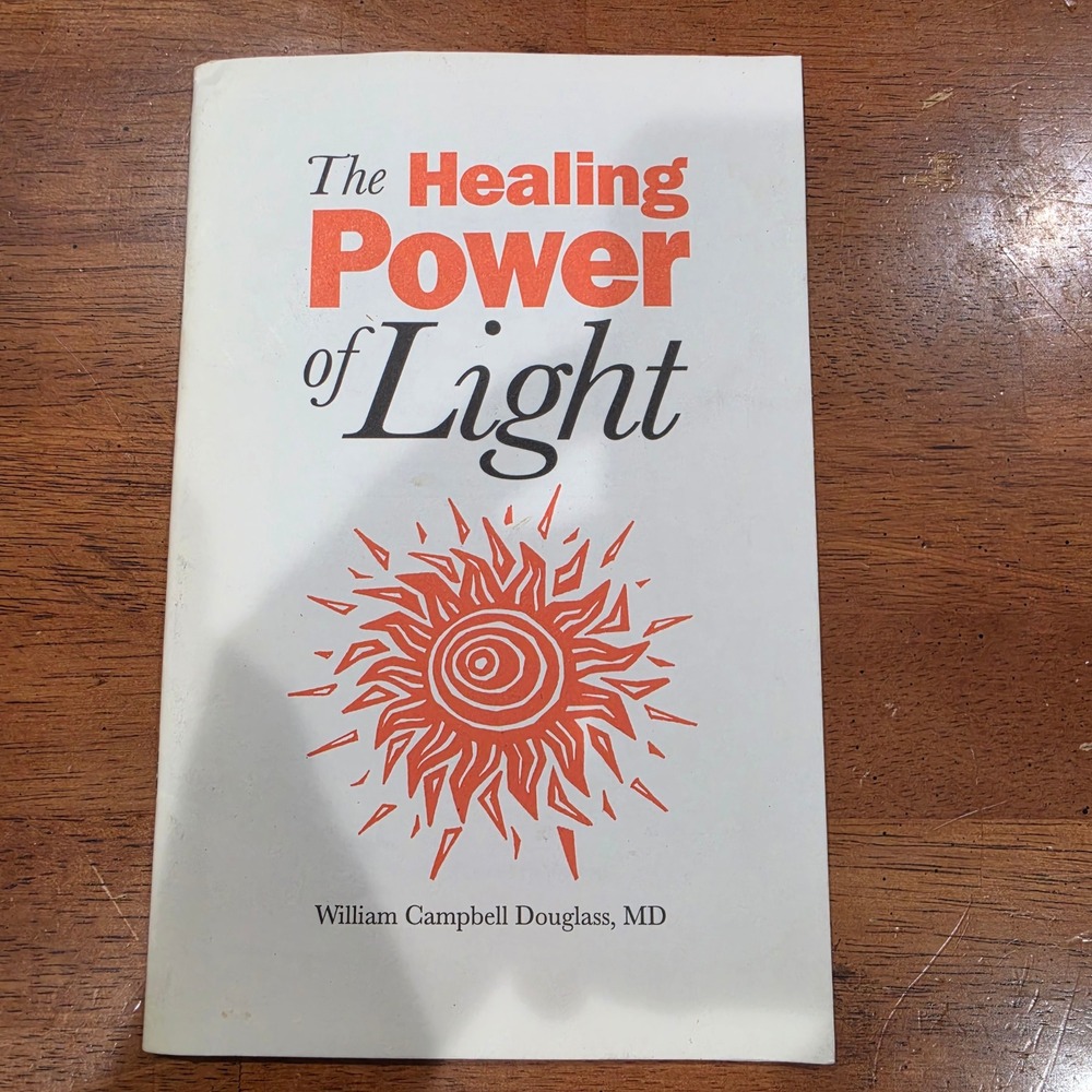 Second Opinion Publishing The Healing Power of Light MD White 1996 pamphlet/book